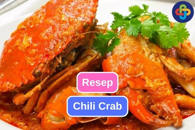 Yuk Coba Buat Chili Crab Khas Singapura